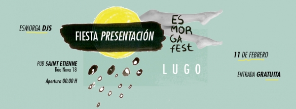 Fiesta de presentaci&oacute;n del Esmorga Fest en Lugo